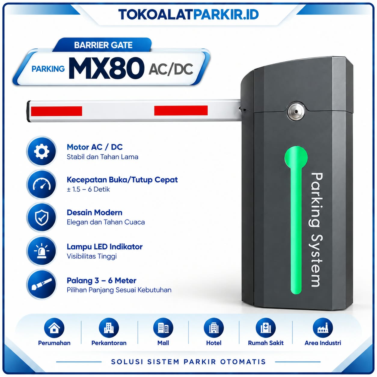 Barrier Gate MX80 AC/DC - palang parkir otomatis | tokoalatparkir.id